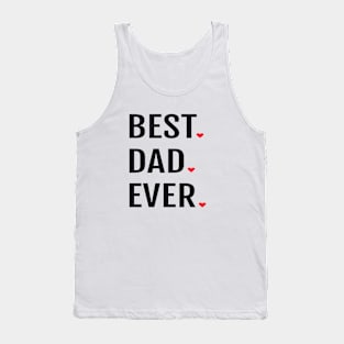 Best DAD ever Tank Top